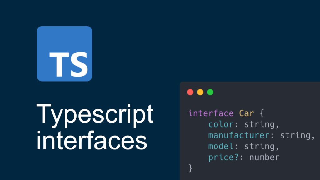TypeScript Interfaces